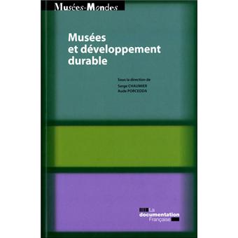 MUSEES ET DEVELOPPEMENT DURABLE
